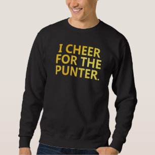 Ik ben voorstander van de Punter 6 Trui