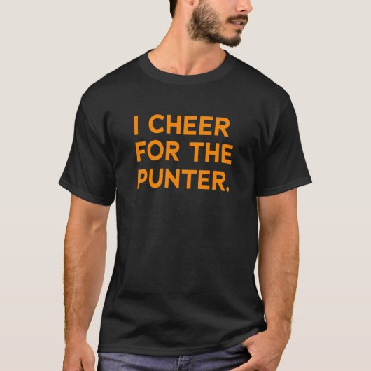Ik ben voorstander van het t-shirt van de Punter (Voorkant)