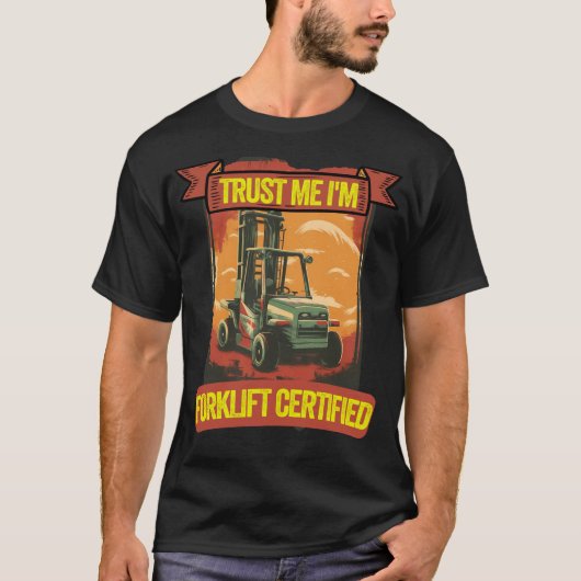 Ik ben vorkheftruck gecertificeerd shirt (Voorkant)