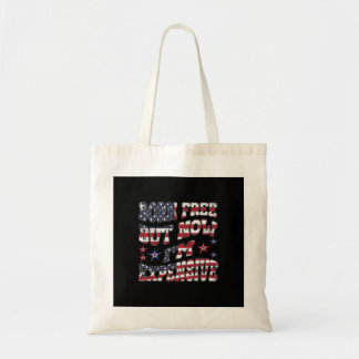 Ik ben vrij geboren, maar nu ben ik een dure klass tote bag
