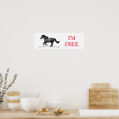 Ik ben vrij vrij vrij van paardenzwart wit. poster (Keuken)