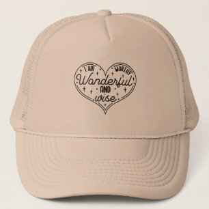 Ik ben waardig, geweldig en wijs trucker pet