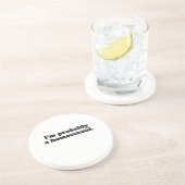 Ik ben waarschijnlijk een homoseksueel zandsteen onderzetter (Zijkant)