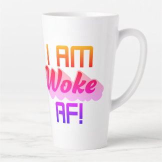 Ik ben wakker AF! Latte Mok