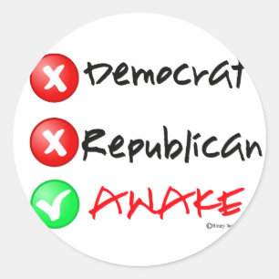 Ik ben wakker..niet democratisch of republikeins ronde sticker