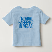 Ik ben wat er gebeurde in Vegas Shirt (Voorkant)