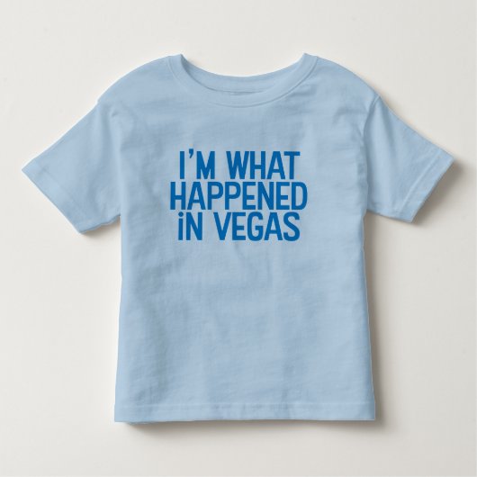 Ik ben wat er gebeurde in Vegas Shirt (Voorkant)