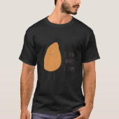 Ik ben wat ik ben! Geweldige Yam Plantaardige Pun T-shirt (Voorkant)