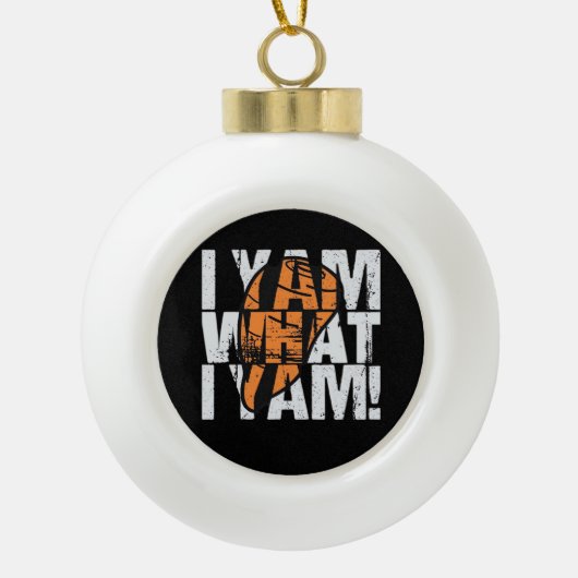 Ik ben wat ik ben grappig citaat keramische bal ornament (Voorkant)