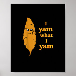 Ik ben wat ik ben grappig poster