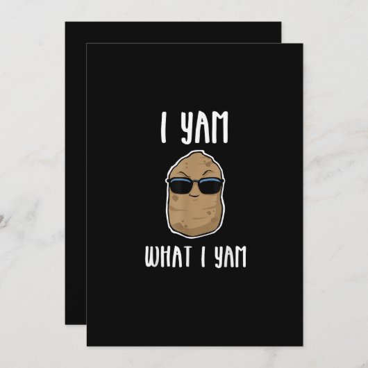 Ik ben wat ik ben grappige yam zoete aardappel feestdagenkaart (Voorkant / Achterkant)