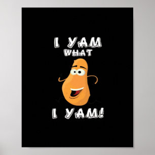 Ik ben wat ik ben klassieke grappige meme poster