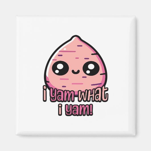 Ik ben wat ik ben! Schattigee Yam Pun Classic Magneet (Voorkant)