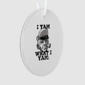 Ik ben wat ik ben Yam Classic meme ontwerp Ornament (voorkant)