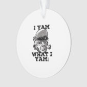 Ik ben wat ik ben Yam Classic meme ontwerp Ornament (voorkant)