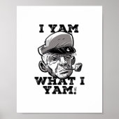 Ik ben wat ik ben Yam Classic meme ontwerp Poster (Voorkant)