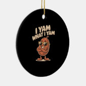 Ik ben wat ik ben Yam Classic Quote Keramisch Ornament (Rechts)
