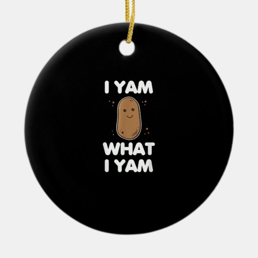 Ik ben wat ik ben Yam Grappige Thanksgiving Keramisch Ornament (Voorkant)