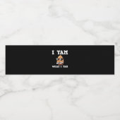 Ik ben wat ik ben Yam Humorous V-Neck Waterfles Etiket (Enkel label)