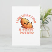 Ik Ben Wat Ik Ben Zoete Aardappel Warme Gezellige  Feestdagenkaart (Staand voorkant)