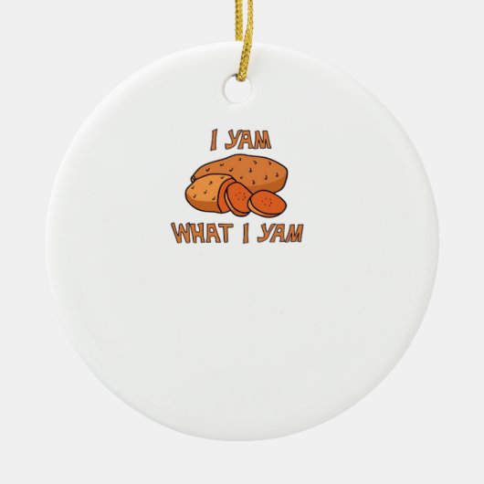 Ik ben wat ik Yam Classic Funny Basic Keramisch Ornament (Voorkant)