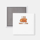 Ik ben wat ik Yam Classic Funny Basic Magneet (Voorkant / Achterkant)