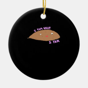 Ik ben wat ik Yam Classic Trendy Keramisch Ornament