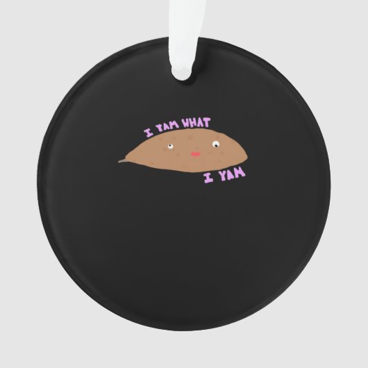 Ik ben wat ik Yam Classic Trendy Ornament (voorkant)