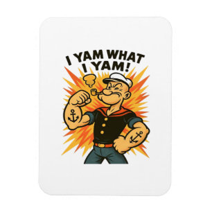 Ik ben wat ik Yam Popeye Cartoon Quote Classic Magneet