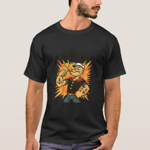 Ik ben wat ik Yam Popeye Cartoon Quote Classic T-shirt