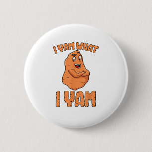 Ik ben wat ik Yam Sweet Potato Funny Thanksgiving Ronde Button 5,7 Cm