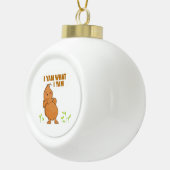 Ik ben wat ik Yam Trendy Basic Keramische Bal Ornament (Rechts)