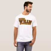 Ik ben wat Willis zei over Shirt (Voorkant volledig)