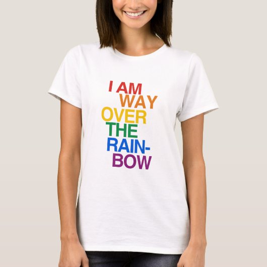 IK BEN WEG OVER DE RAINBOW T-SHIRT (Voorkant)