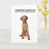 Ik ben werkelijk Goed (Vizsla) - Wenskaart geweest Kaart (Gele Bloem)