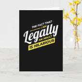 Ik ben wettelijk een volwassene op 18e verjaardag kaart (Gele Bloem)