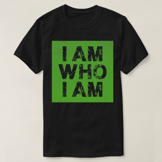 Ik ben wie ik ben  groen t-shirt (Design voorkant)