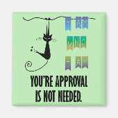 Ik ben wie ik ben Square Magnet (Voorkant)