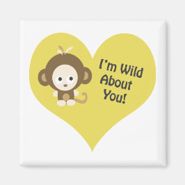 Ik ben Wild over je aap Magneet