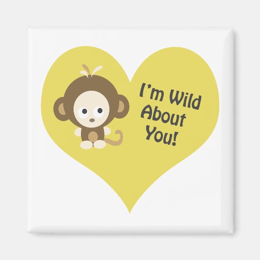 Ik ben Wild over je aap Magneet (Voorkant)