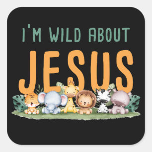Ik ben Wild over Jezus - Kinder vrouwen en Christe Vierkante Sticker