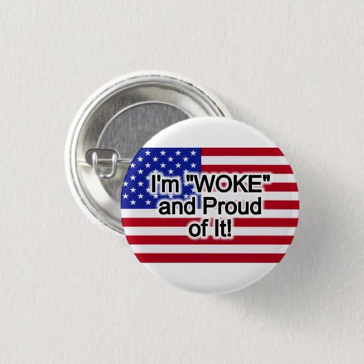 Ik ben 'Woke' en trots. Ronde Button 3,2 Cm (Voorkant /achterkant)