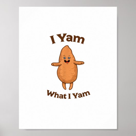 Ik ben Yam wat ik ben die Thanksgiving van zoete a Poster (Voorkant)