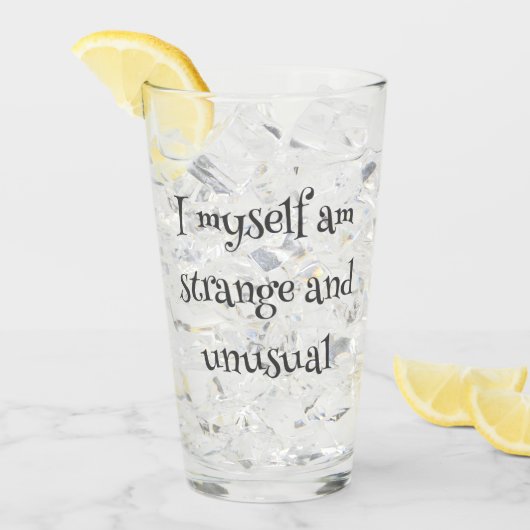 "Ik ben zelf vreemd en ongewoon" Gothic Glass Glas (Voorkant ijs)