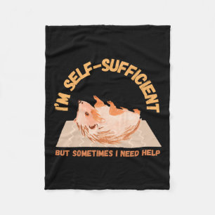 Ik ben zelfvoorzienend, maar soms heb ik hulp nodi fleece deken