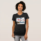 Ik ben zijn beste vangst! t-shirt (Voorkant volledig)
