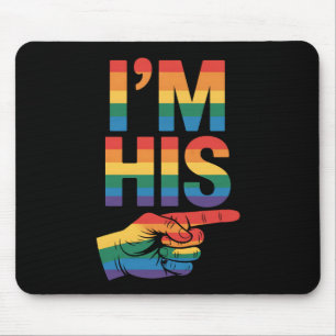 Ik ben zijn gay koppelmatchende LGBTQ trots Muismat