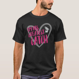 Ik ben zijn grootste vangst Gevist T-shirt