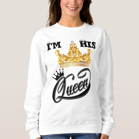 Ik ben zijn koningin-sweetshirts trui (Voorkant)
