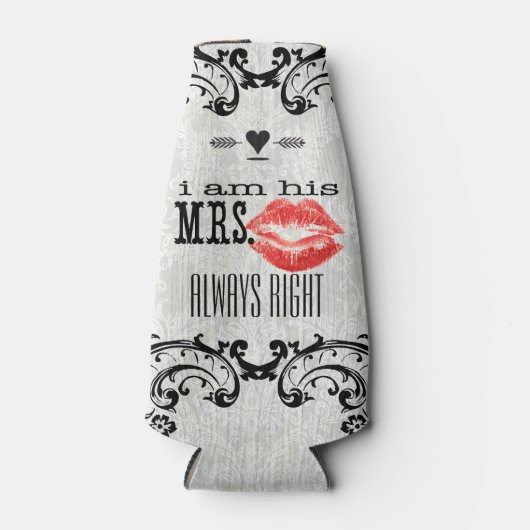 Ik ben zijn mevrouw Altijd goed Flesjeskoeler (Voorkant)